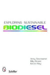 Cover image for Exploring Sustainable Biodiesel
