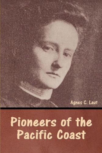 Cover image for Pioneers of the Pacific Coast