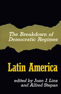 Cover image for The Breakdown of Democratic Regimes: Latin America