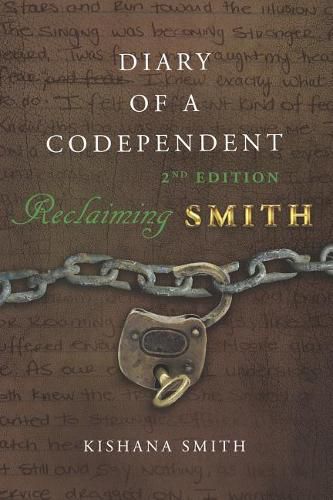 Cover image for Diary of a Codependent: Reclaiming Smith