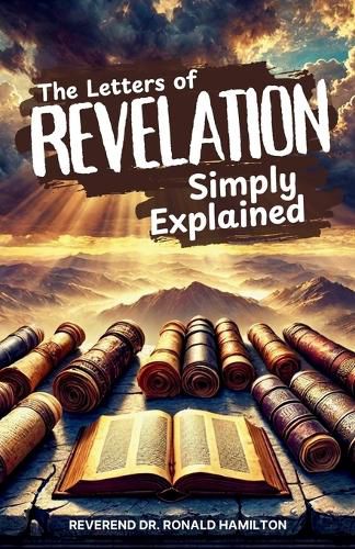 Cover image for The Letters of Revelation Simply Explained