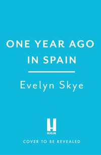 Cover image for One Year Ago in Spain