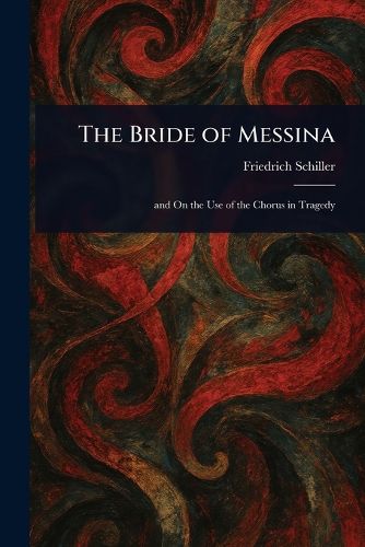 Cover image for The Bride of Messina