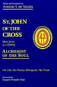 Cover image for St. John of the Cross: Alchemist of the Soul