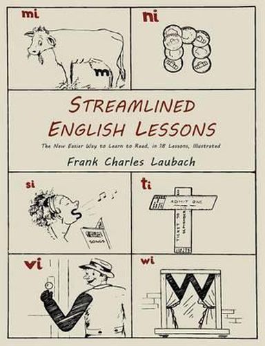 Cover image for Streamlined English Lessons: The New Easier Way to Learn to Read; In 18 Lessons, Illustrated