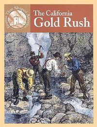 Cover image for The California Gold Rush