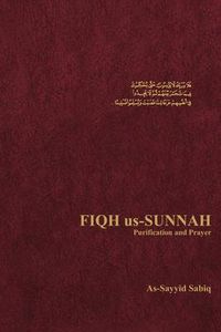 Cover image for Fiqh Us Sunnah: Purification and Prayer