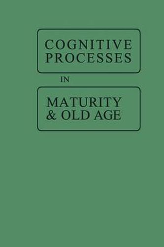 Cover image for Cognitive Processes in Maturity and Old Age