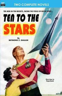 Cover image for Ten to the Stars & The Conquerors