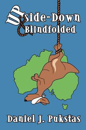 Cover image for Upside-Down and Blindfolded