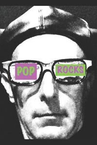 Cover image for Pop Rocks: Translated and Edited by D. K. Sweet