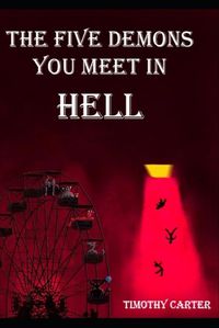 Cover image for The Five Demons You Meet In Hell