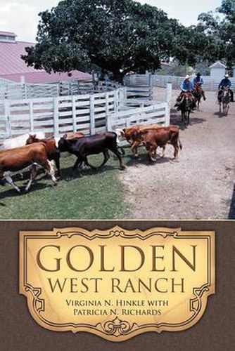 Cover image for Golden West Ranch