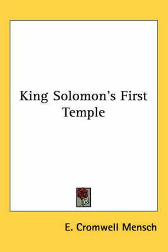 Cover image for King Solomon's First Temple