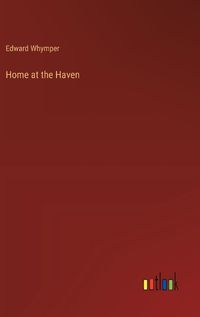 Cover image for Home at the Haven