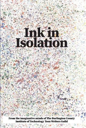 Cover image for Ink In Isolation