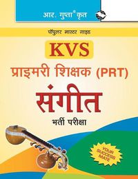 Cover image for Kvs: Music Primary Teacher (Prt) Recruitment Exam Guide