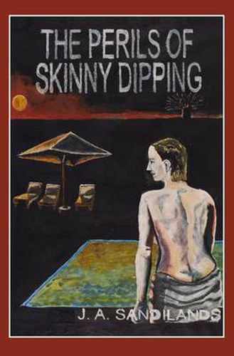 Cover image for The Perils of Skinny-dipping