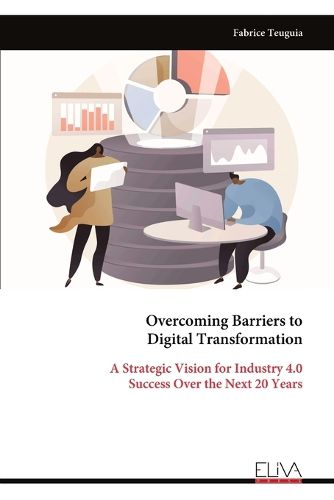Cover image for Overcoming Barriers to Digital Transformation