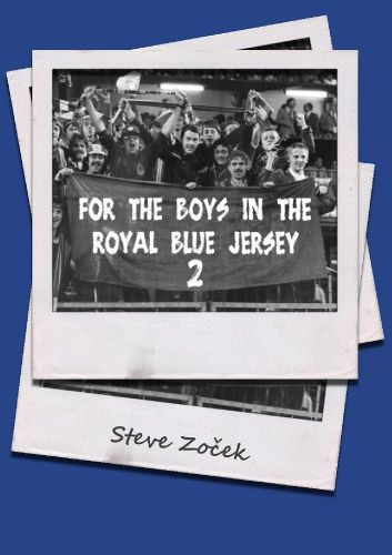 Cover image for For The Boys In The Royal Blue Jersey 2