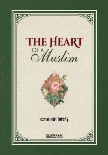 Cover image for The Heart of a Muslim