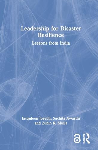 Cover image for Leadership for Disaster Resilience: Lessons from India