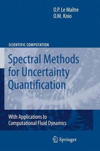 Cover image for Spectral Methods for Uncertainty Quantification: With Applications to Computational Fluid Dynamics