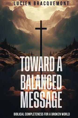 Cover image for Toward a Balanced Message