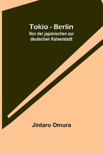 Cover image for Tokio - Berlin