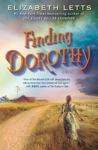Cover image for Finding Dorothy: A Novel