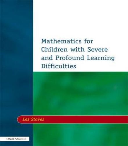 Cover image for Mathematics for Children with Severe and Profound Learning Difficulties