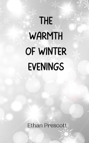 Cover image for The Warmth of Winter Evenings