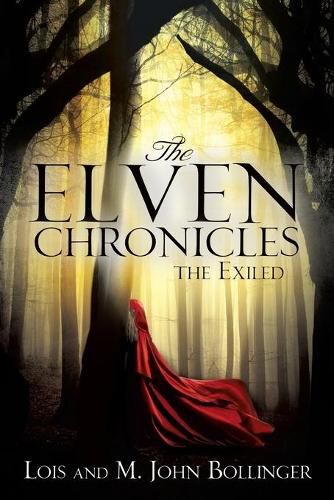 Cover image for The Elven Chronicles: The Exiled