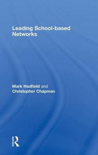 Cover image for Leading School-based Networks