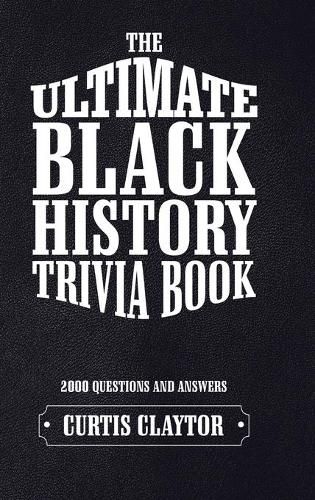 Cover image for The Ultimate Black History Trivia Book