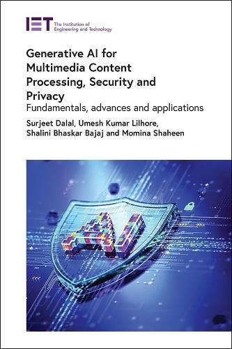 Cover image for Generative AI for Multimedia Content Processing, Security and Privacy