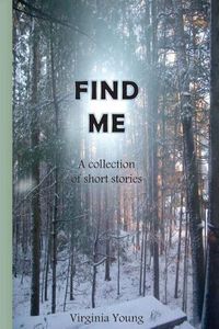 Cover image for Find Me