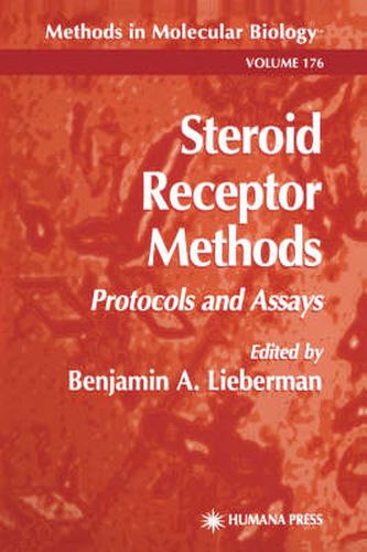 Cover image for Steroid Receptor Methods: Protocols and Assays