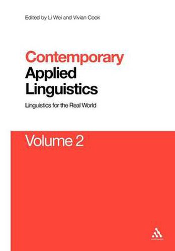 Cover image for Contemporary Applied Linguistics Volume 2: Volume Two Linguistics for the Real World