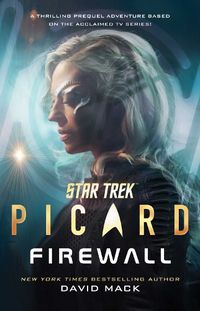 Cover image for Star Trek: Picard: Firewall