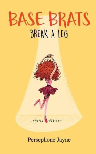 Cover image for Base Brats: Break A leg