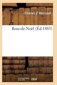 Cover image for Rose-De-Noel