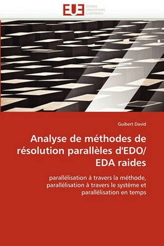 Cover image for Analyse de Methodes de Resolution Paralleles D'Edo/Eda Raides