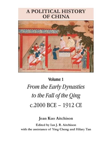 Cover image for A Political History of China Volume 1