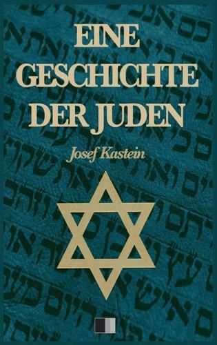 Cover image for Eine Geschichte der Juden (Vollstandige Ausgabe)