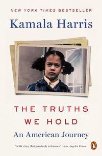 Cover image for The Truths We Hold: An American Journey