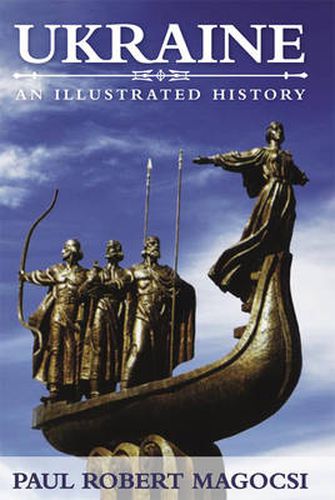 Cover image for Ukraine: An Illustrated History