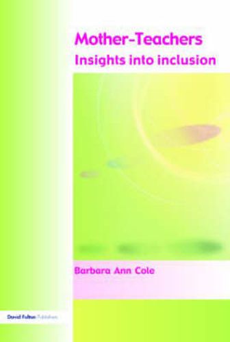 Cover image for Mother-Teachers: Insights on Inclusion