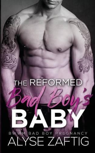 Cover image for The Reformed Bad Boy's Baby