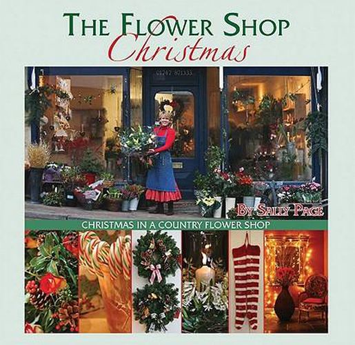 The Flower Shop Christmas: Christmas in a Country Flower Shop